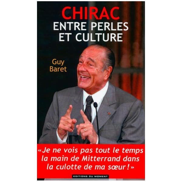 Chirac : entre Perles et Culture